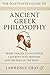 THE DILETTANTE'S GUIDE TO ANCIENT GREEK PHILOSOPHY by Lawrence Gray