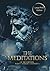 The Meditations of the Empe...
