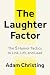 The Laughter Factor: The 5 ...