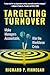 Targeting Turnover: Make Ma...