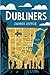 Dubliners: The Original Classic by James Joyce - A Tale of Life and Longing in Dublin