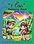 An "I Can" Coloring Book by Bethany Pettit