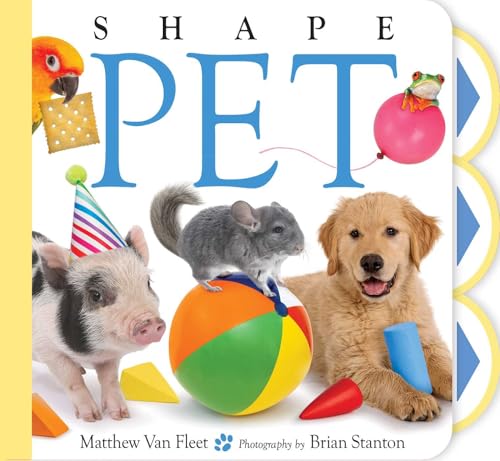 Shape Pet (Matthew Van Fleet Pets)