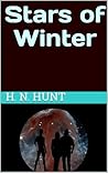 Stars of Winter by H.N. Hunt