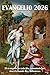 Evangelio 2026: El evangeli...