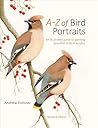 A–Z of Bird Portr...