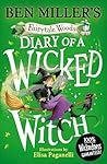 Diary of a Wicked Witch: Discover your favourite fairytales from a WICKED point of view (Fairytale Woods) Diary of a Wicked Witch: Discover your favourite fairytales from a WICKED point of view (Fairytale Woods)