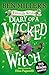 Diary of a Wicked Witch: Discover your favourite fairytales from a WICKED point of view (Fairytale Woods)