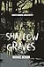 SHALLOW GRAVES: Ghastly Murders, Rochester NY