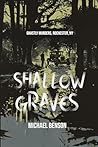 SHALLOW GRAVES: G...