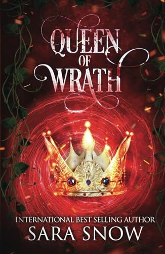 Queen of Wrath: Book 2 of the Queen of Vengeance Series (A Paranormal Werewolf romance)