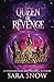 Queen of Revenge: Book 3 of The Queen of Vengeance Tilogy