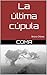 La última cúpula: COMA (Spanish Edition)