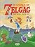 Ze Legend of Zelgag