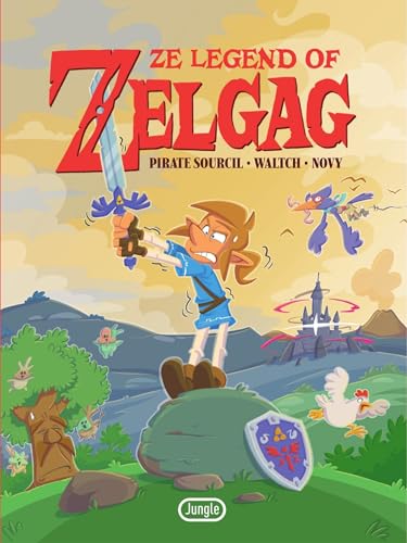 Ze Legend of Zelgag (French Edition)