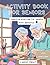 ACTIVITY BOOK FOR SENIORS: ...