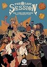 The Last Session Vol. 1: Roll For Initiative The Last Session Vol. 1: Roll For Initiative