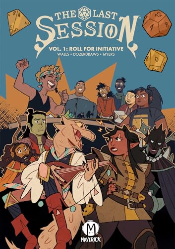 The Last Session Vol. 1: Roll For Initiative (Paperback)