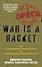 War Is a Racket (Warbler Classics Annotated Edition)