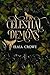 Celestial Demons (Celestial Archers Book 2)