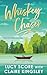Whiskey Chaser (Bootleg Springs, 1)