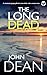 THE LONG DEAD a gripping crime thriller full of twists (Detective John Blizzard Mystery Book 1)