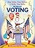One Vote, Two Votes, I Vote, You Vote (The Cat in the Hat's Learning Library)