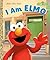 I Am Elmo (Sesame Street) (Little Golden Book)