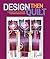 Design Then Quilt: A Dynamic Guide to Creating Stunning Modern Quilts