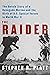 The Raider: The Untold Stor...