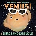 Venus! Fierce and Fabulous