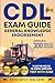 CDL Exam Guide: General Kno...