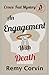 An Engagement With Death