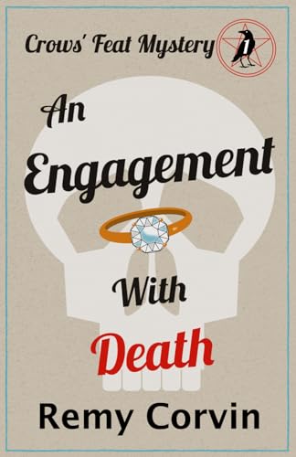 An Engagement With Death (Crows' Feat Mystery)