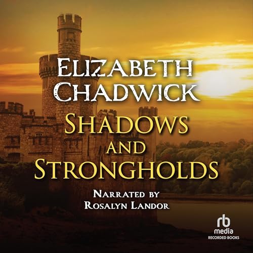 Shadows and Strongholds