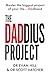 The Daddius Project by Dr Scott Vatcher