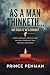 As a Man Thinketh... But Wh...