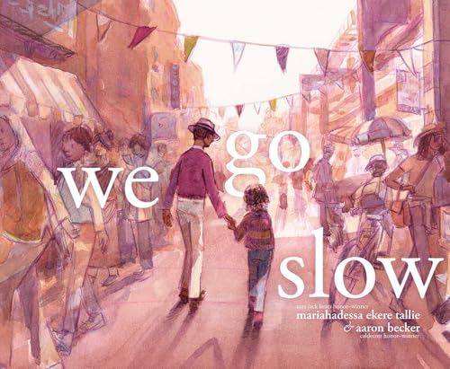 We Go Slow (Hardcover)