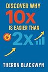 Discover Why 10x ...