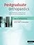 Postgraduate Orthopaedics: ...