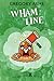 Wham Line (The Last Picks #10) by Gregory Ashe