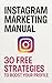Instagram Marketing Manual:...