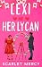Lexi and Her Lycan: Holidays in Whisper Creek