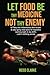 LET FOOD BE THY MEDICINE NOT THEY ENEMY by Reiss Clarke