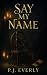 Say My Name