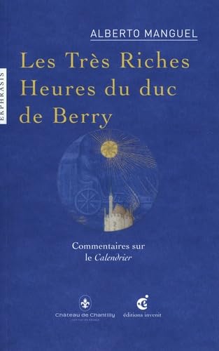 Les Très Riches Heures du Duc de Berry (Paperback)