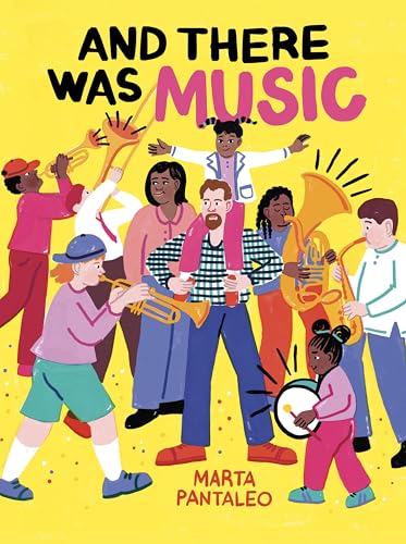 And There Was Music (Hardcover)