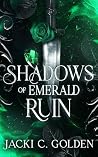 Shadows of Emeral...