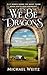 We Be Dragons by Michael Weitz