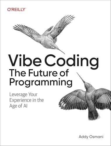 Beyond Vibe Coding: From Coder to AI-Era Developer (Paperback)